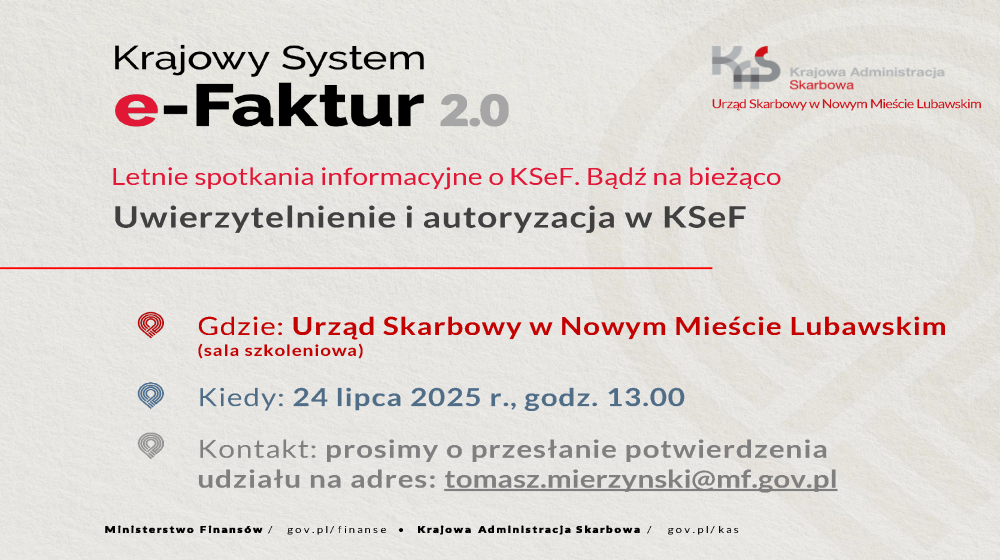 Letnie spotkania informacyjne o KSeF