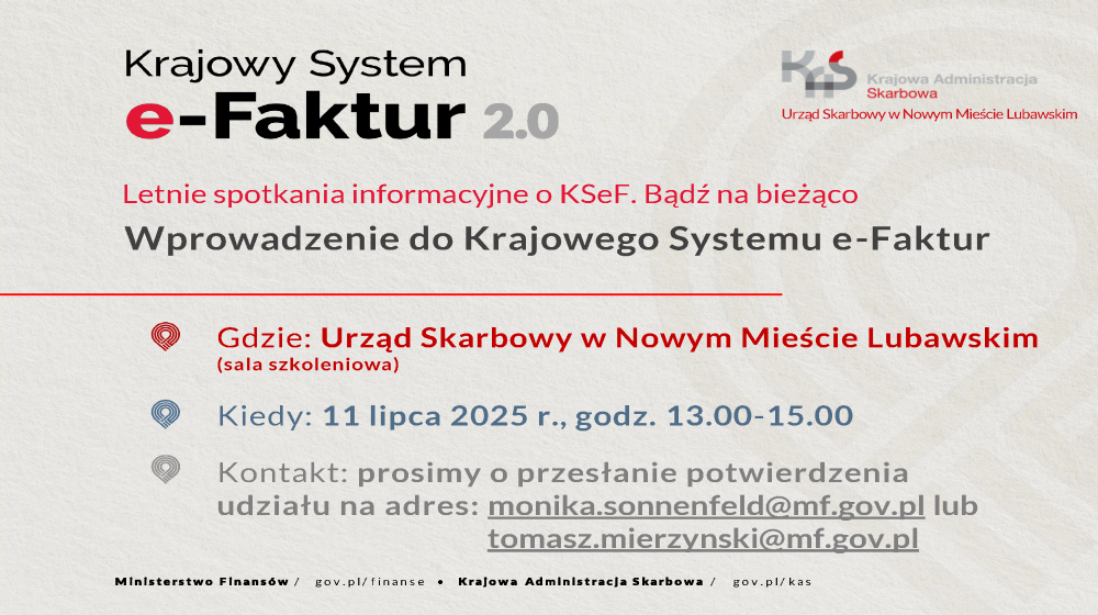 Spotkania informacyjne dla przedsiębiorców - Wprowadzenie do Krajowego systemu e-Faktur (KSeF)